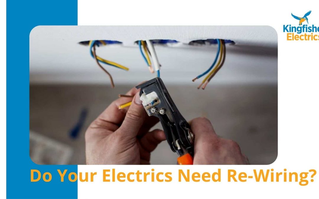 5 Signs Your Home Needs Rewiring