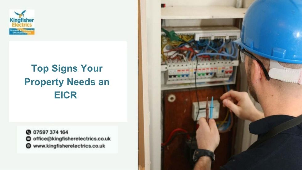 Top Signs Your Property Needs an EICR